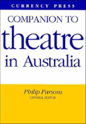 Book cover for A Companion to Theatre in Australia
