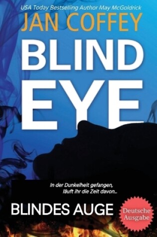 Cover of BLIND EYE (Blindes Auge)