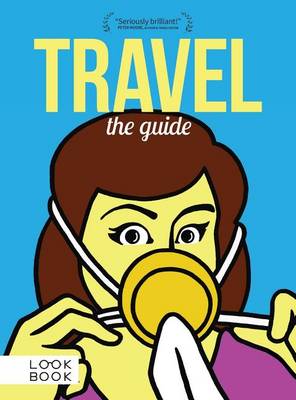 Book cover for Travel: The Guide