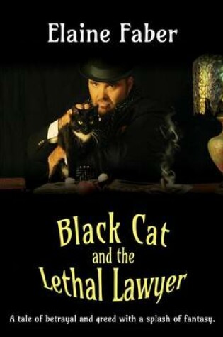 Cover of Black Cat and the Lethal Lawyer