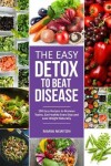 Book cover for The Easy Detox to Beat Disease