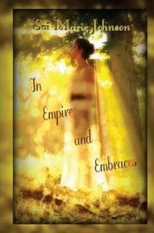 Cover of In Empires and Embraces