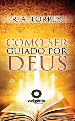 Book cover for Como Ser Guiado Por Deus