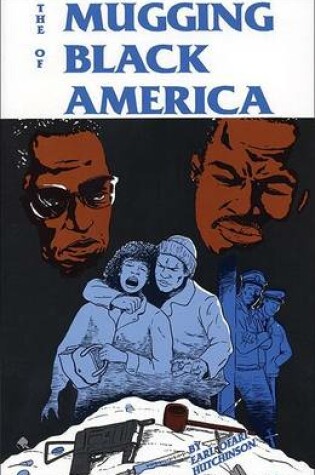 Cover of The Mugging of Black America