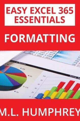 Cover of Excel 365 Formatting