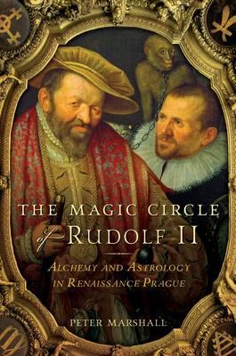 Book cover for The Magic Circle of Rudolf II