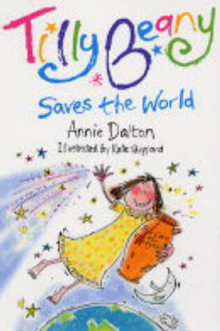 Cover of Tilly Beany Saves the World