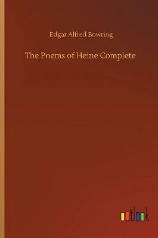 Cover of The Poems of Heine Complete