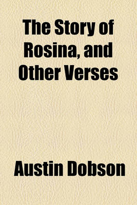 Book cover for The Story of Rosina, and Other Verses