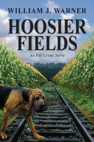 Cover of Hoosier Fields