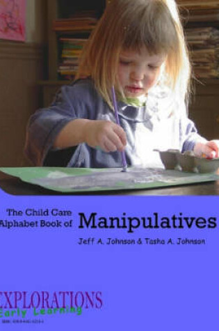 Cover of The Child Care Alphabet Book of Manipulatives