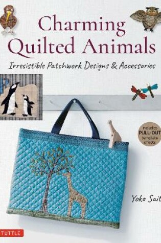 Cover of Charming Quilted Animals