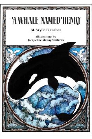 Cover of A Whale Named Henry