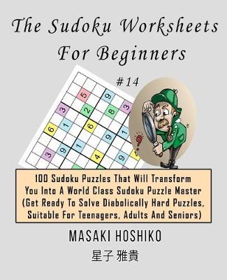 Book cover for The Sudoku Worksheets For Beginners #14