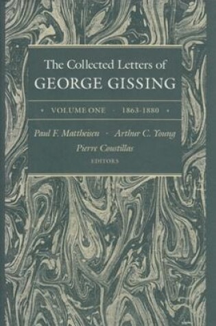 Cover of The Collected Letters of George Gissing Volume 1