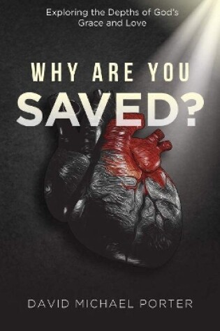 Cover of Why Are You Saved?