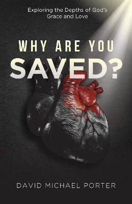 Cover of Why Are You Saved?