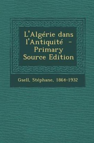 Cover of L'Algerie dans l'Antiquite