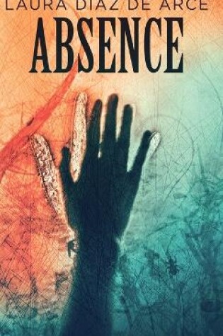 Cover of Absence