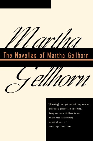 Cover of The Novellas of Martha Gellhorn