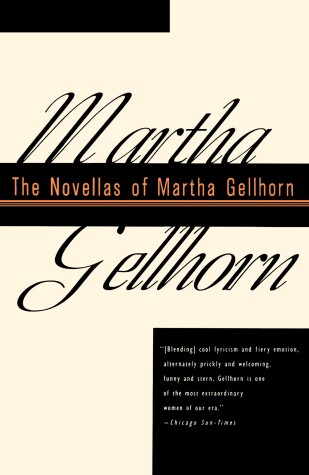 Book cover for The Novellas of Martha Gellhorn