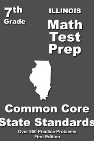 Cover of Illinois 7th Grade Math Test Prep