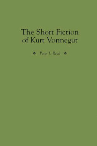 Cover of The Short Fiction of Kurt Vonnegut
