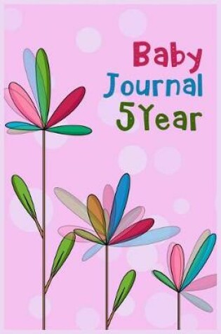 Cover of Baby Journal 5 Year