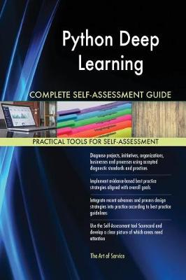 Book cover for Python Deep Learning Complete Self-Assessment Guide