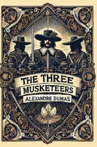 Cover of The Three Musketeers(Laminated Hardback with Jacket)