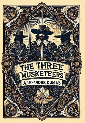 Book cover for The Three Musketeers(Laminated Hardback with Jacket)