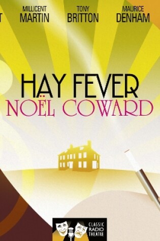 Cover of Hay Fever (Classic Radio Theatre)
