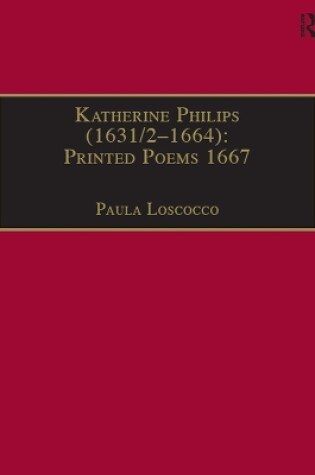 Cover of Katherine Philips (1631/2-1664): Printed Poems 1667