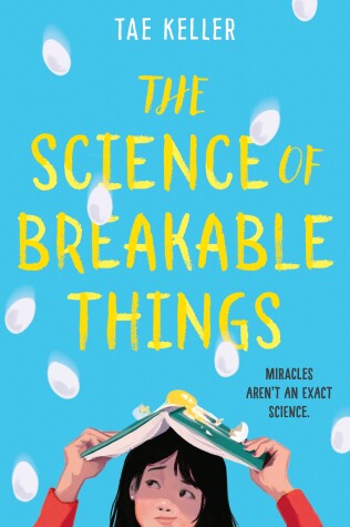 Book cover for The Science of Breakable Things