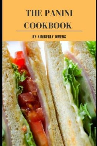 Cover of The Panini Cookbook Guide