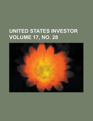 Book cover for United States Investor Volume 17, No. 28