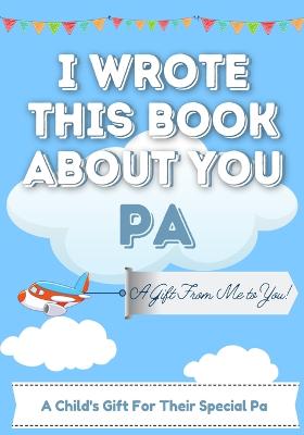 Book cover for I Wrote This Book About You Pa