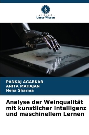 Cover of Analyse der Weinqualität mit künstlicher Intelligenz und maschinellem Lernen