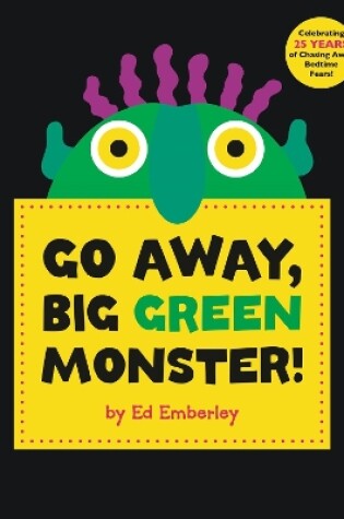 Cover of Go Away, Big Green Monster!