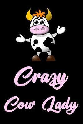 Book cover for Crazy Cow Lady