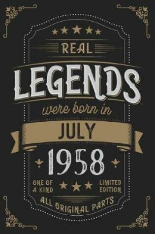 Cover of Real Legends were born in July 1958