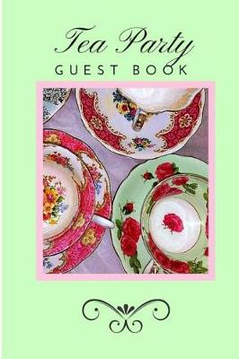 Book cover for Tea Party Guest Book