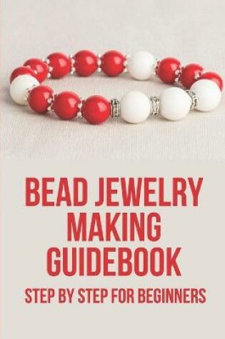 Cover of Bead Jewelry Making Guidebook