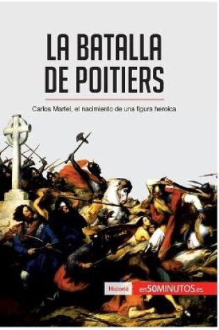 Cover of La batalla de Poitiers