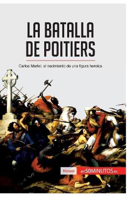 Book cover for La batalla de Poitiers