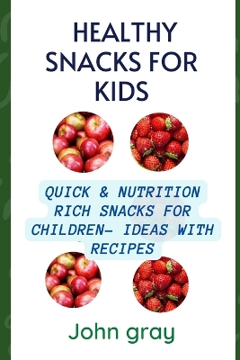 Book cover for Healthy snacks for kids