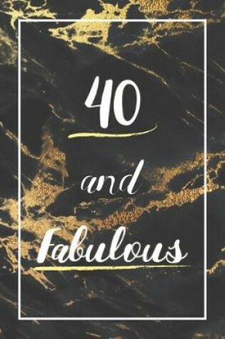 Cover of 40 And Fabulous