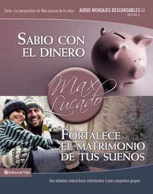 Cover of Sabio Con el Dinero / Fortalece el Matrimonio de Tus Suenos