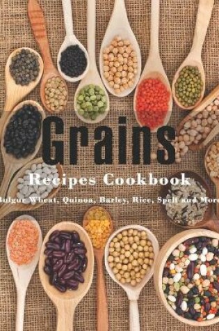 Cover of Grains Cookbook