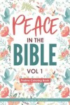 Book cover for Peace in the Bible / Vol 1